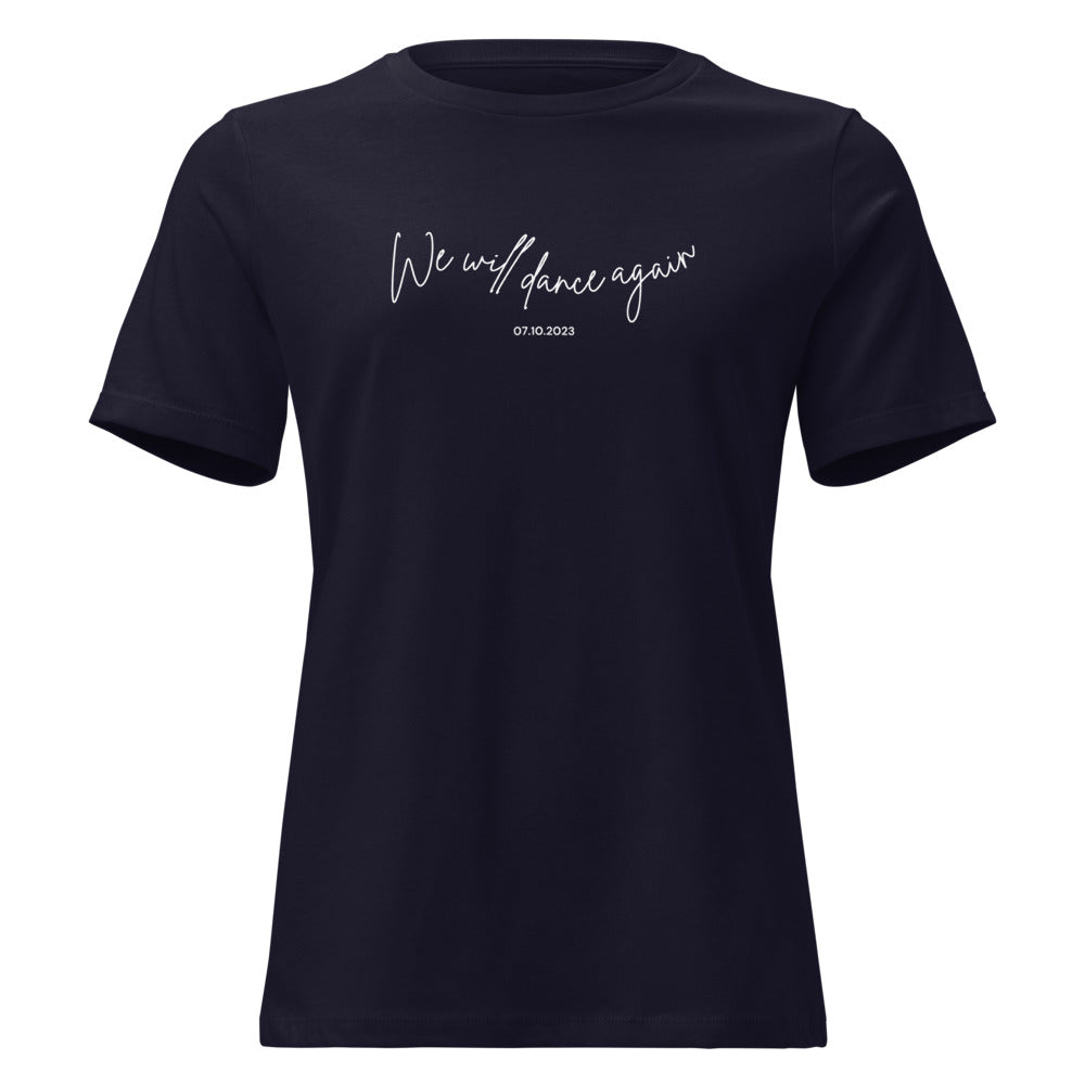 We Will Dance Again - Women's T-shirt