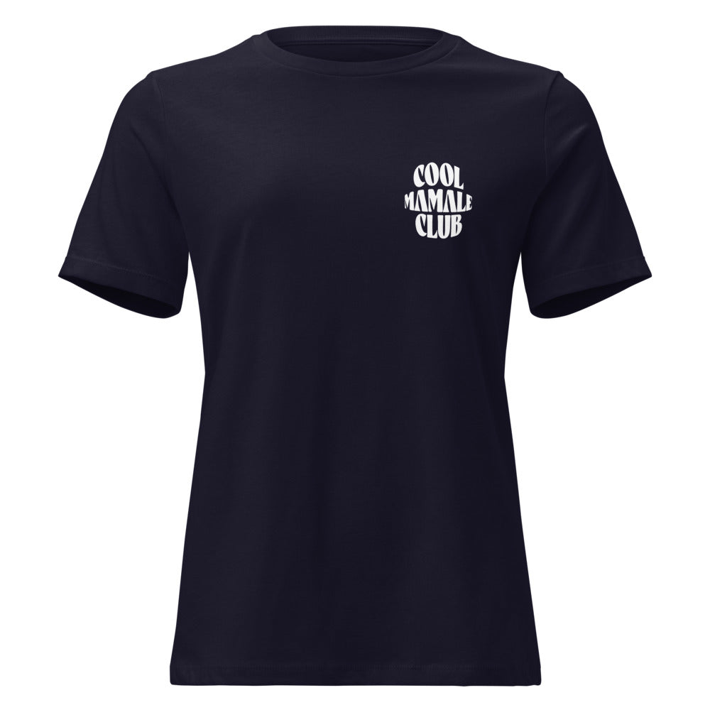 Cool Mamale Club - Women's T-shirt
