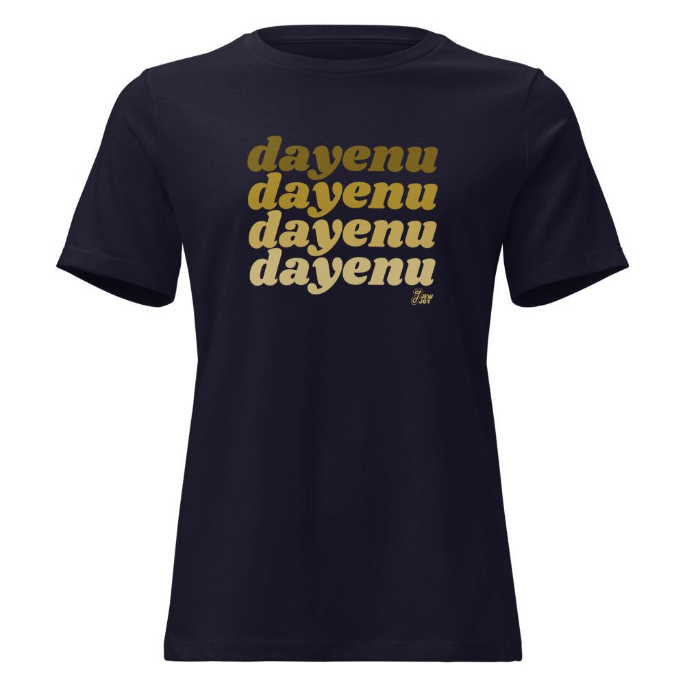 Dayenu Dayenu Dayenu Dayenu - Women's T-shirt