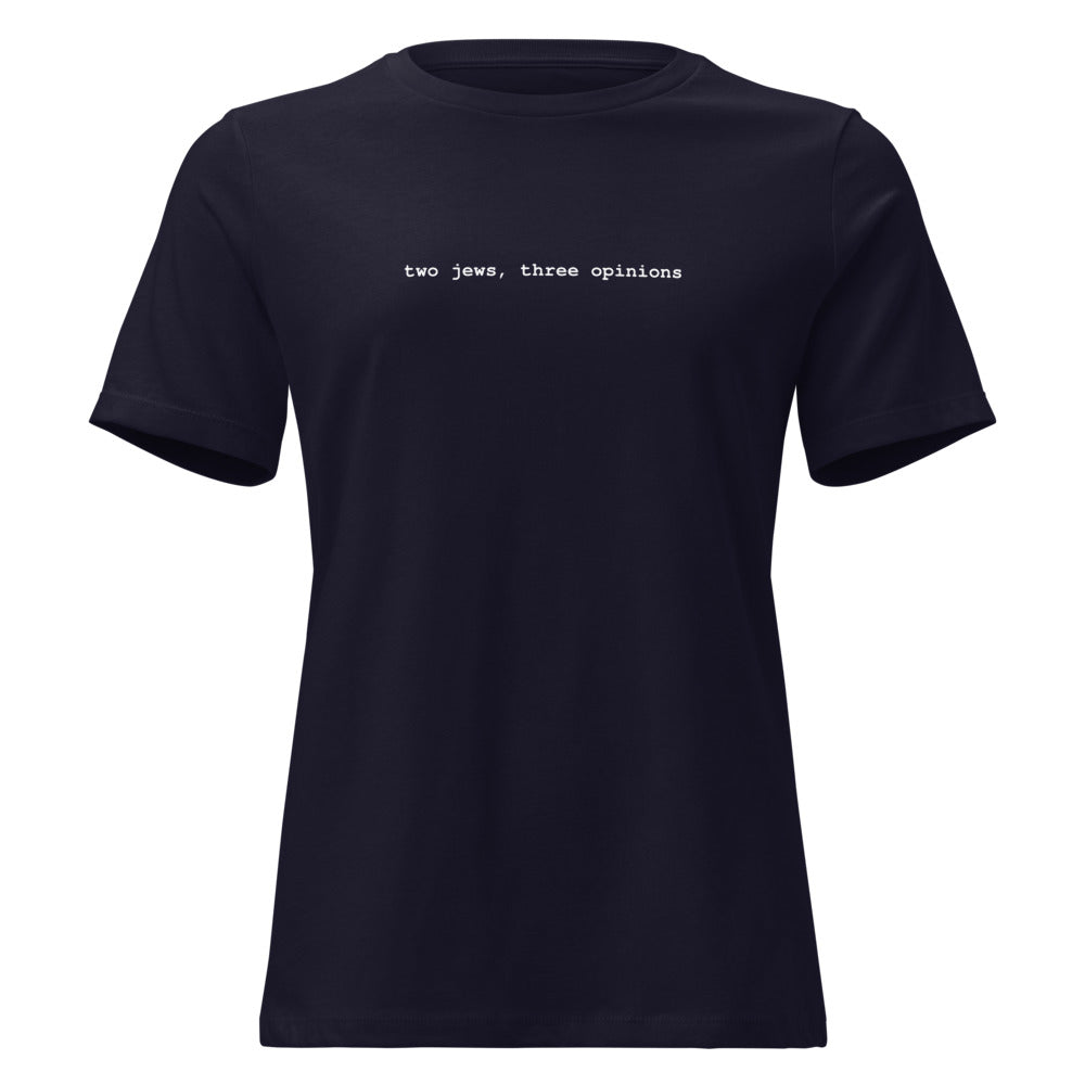 Two Jews Three Opinions - Women's T-shirt