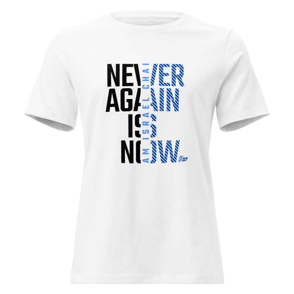 Never Again Is Now - Women's T-shirt