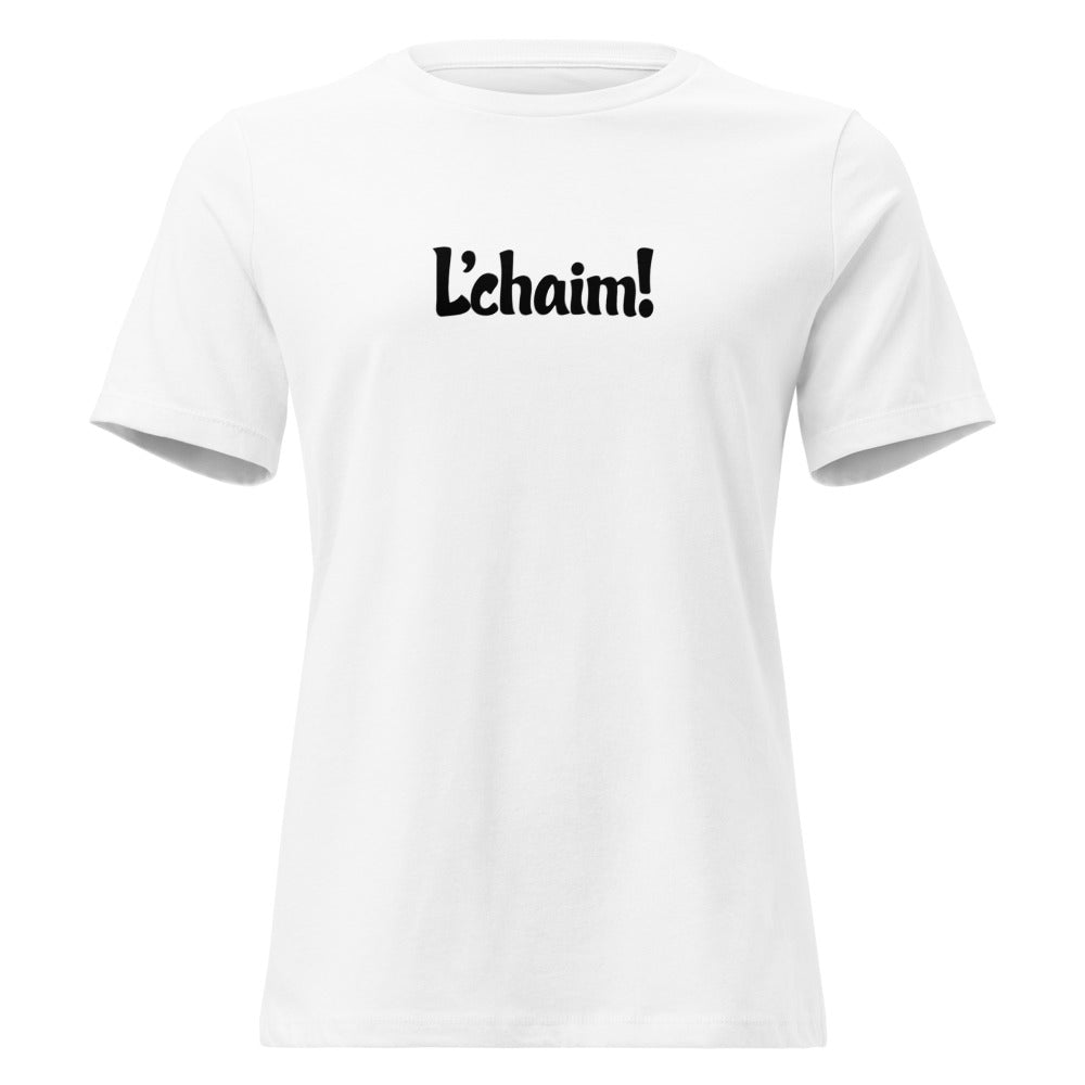 L'chaim - Women's T-shirt