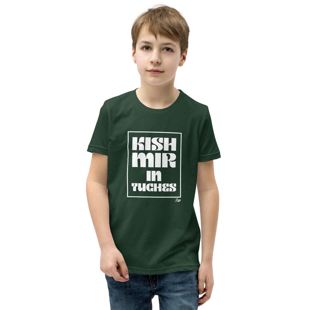 Kish Mir in Tuches - Youth T-shirt