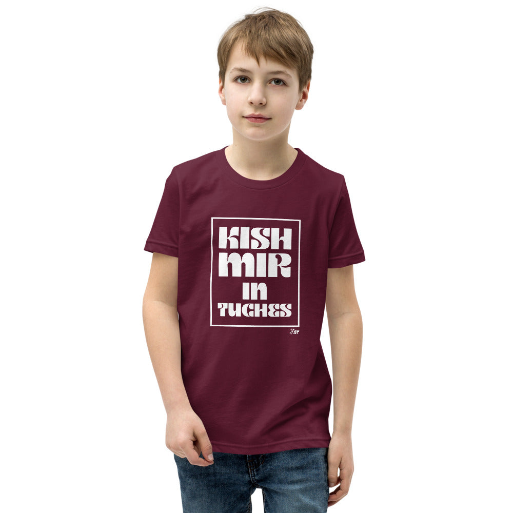 Kish Mir in Tuches - Youth T-shirt
